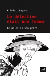 Le détective était une femme