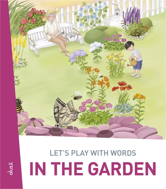 Let's play with words… In the garden - Ivan Esenko - Okaši