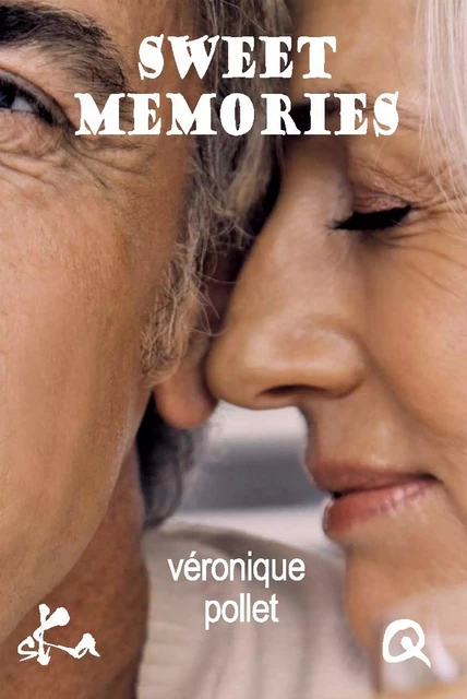 Sweet memories - Véronique Pollet - SKA