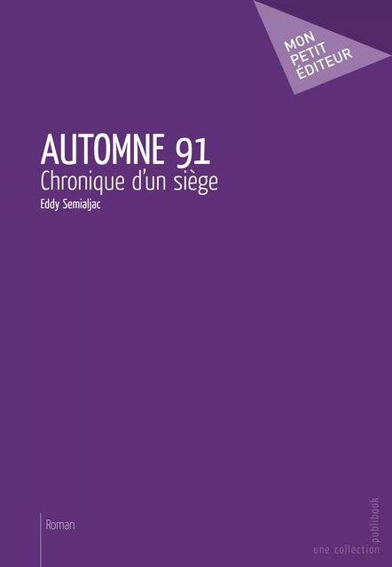 Automne 91 - Eddy Semialjac - Mon Petit Editeur