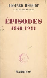 Épisodes 1940-1944