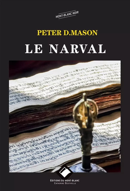 Le Narval - Peter D. Mason - Montblanc