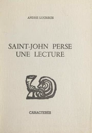 Saint-John Perse, une lecture