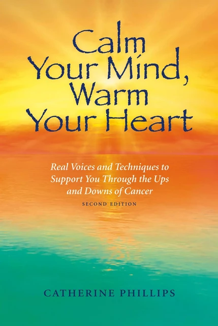 Calm Your Mind, Warm Your Heart - Catherine Phillips - Brush Education - Trade