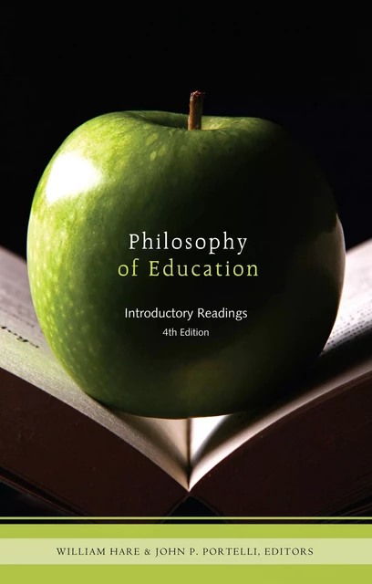 Philosophy of Education - William Hare, John P. Portelli - Brush Education