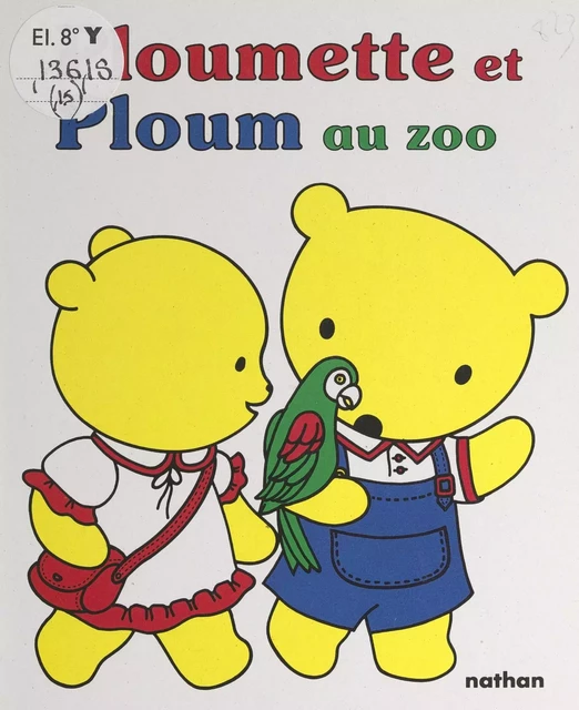 Ploumette et Ploum au zoo - Lise Marin - (Nathan) réédition numérique FeniXX