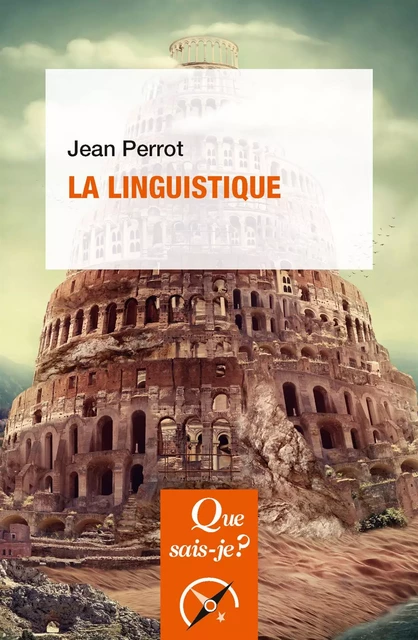 La linguistique - Jean Perrot - Humensis