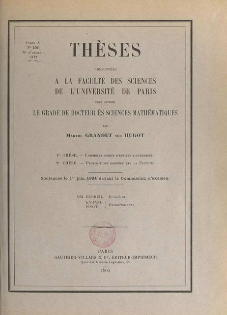 Ensembles fermés d'entiers algébriques - Marthe Grandet - (Dunod) réédition numérique FeniXX