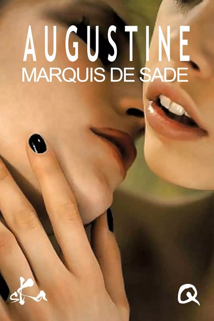 Augustine - Marquis De Sade - SKA