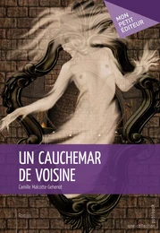 Un cauchemar de voisine