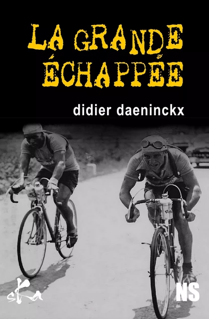 La grande échappée - Didier Daeninckx - SKA