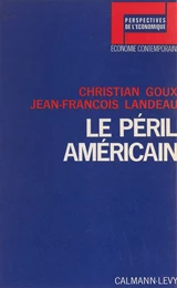 Le péril américain