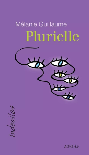 Plurielle - Mélanie Guillaume - Éditions David