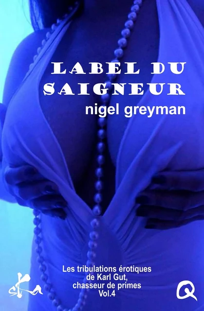 Label du saigneur - Nigel Greyman - SKA