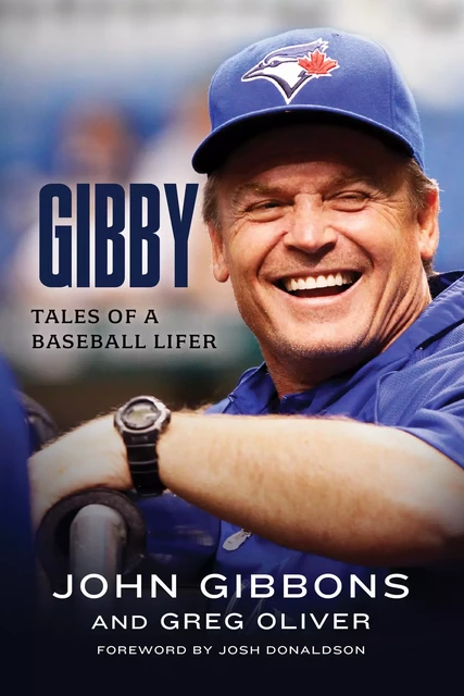 Gibby - John Gibbons, Greg Oliver - ECW Press