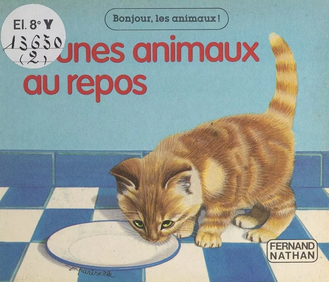 Jeunes animaux au repos - Emma Lafon - (Nathan) réédition numérique FeniXX