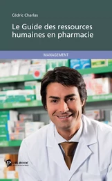 Le Guide des ressources humaines en pharmacie