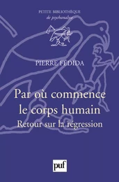 Par où commence le corps humain ?