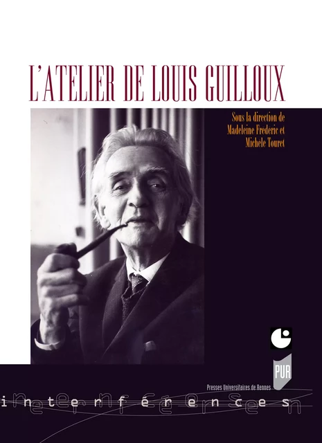 L'atelier de Louis Guilloux -  - Presses universitaires de Rennes