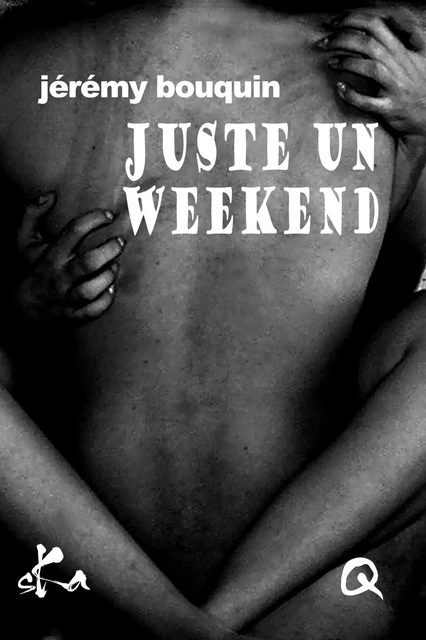 Juste un weekend - Jérémy Bouquin - SKA