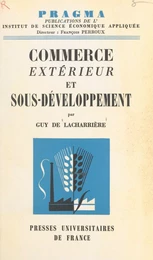 Commerce extérieur et sous-développement