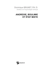 Anorexie, boulimie et état mixte