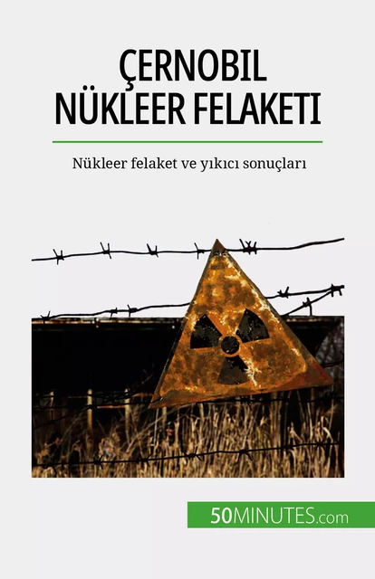 Çernobil nükleer felaketi - Aude Perrineau - 50Minutes.com (TU)