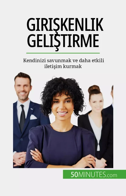 Girişkenlik geliştirme - Véronique Bronckart - 50Minutes.com (TU)