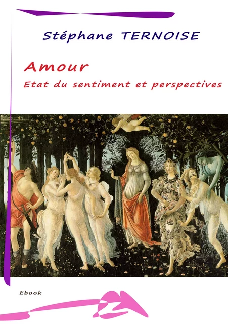 Amour : État du sentiment et perspectives - Stéphane Ternoise - Jean-Luc PETIT Editions