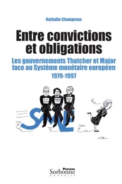 Entre convictions et obligations