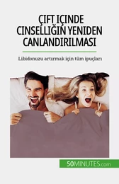 Çift içinde cinselliğin yeniden canlandırılması