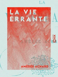 La Vie errante