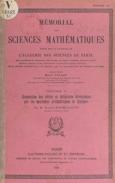 Sommation des séries et intégrales divergentes par les moyennes arithmétiques et typiques - Ervand Kogbetliantz - (Dunod) réédition numérique FeniXX