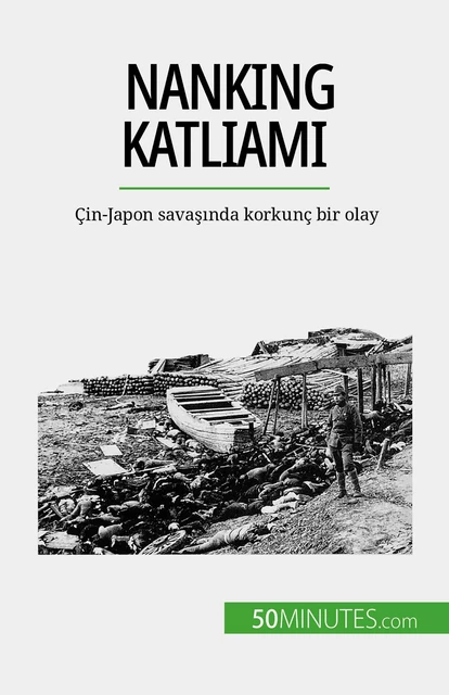 Nanking Katliamı - Magali Bailliot - 50Minutes.com (TU)