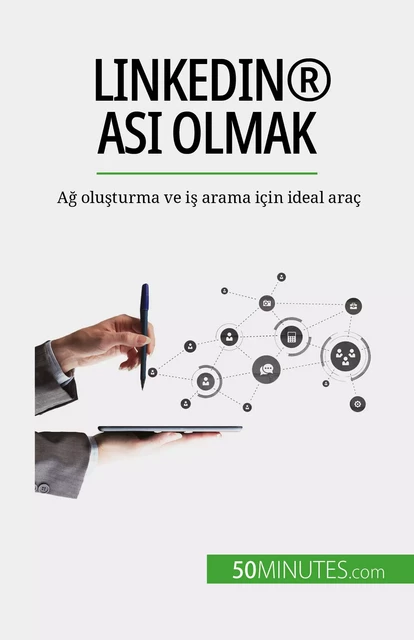 LinkedIn® ası olmak - Maïllys Charlier - 50Minutes.com (TU)