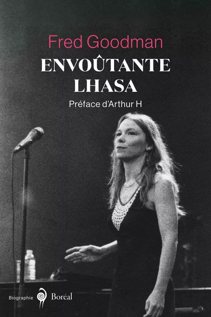 Envoûtante Lhasa - Fred Goodman - Editions du Boréal