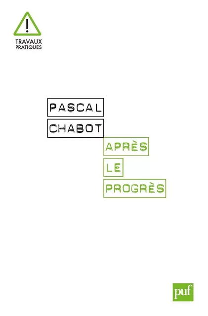 Après le progrès - Pascal Chabot - Humensis