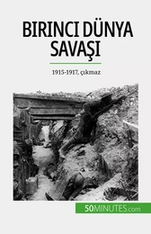 Birinci Dünya Savaşı (Cilt 2)