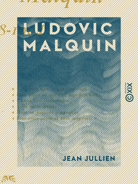 Ludovic Malquin - Jean Jullien - Collection XIX