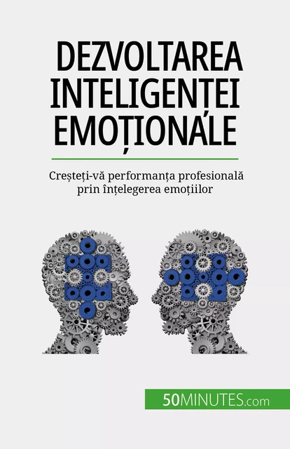 Dezvoltarea inteligenței emoționale - Maïllys Charlier - 50Minutes.com (RO)