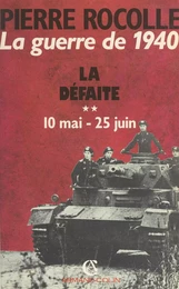 La guerre de 1940 (2)