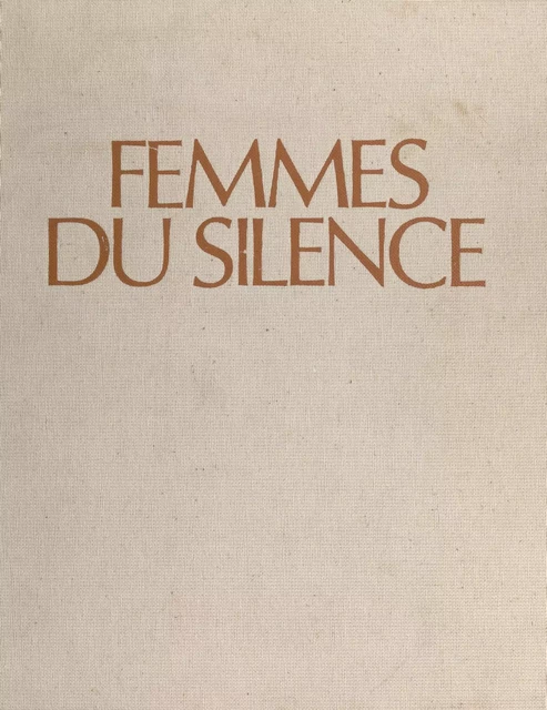 Femmes du silence - Marie-Ange Donzé - (Hachette) réédition numérique FeniXX