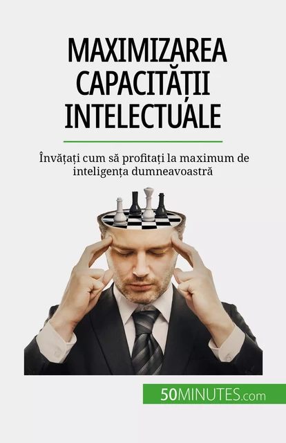 Maximizarea capacității intelectuale - Maïllys Charlier - 50Minutes.com (RO)