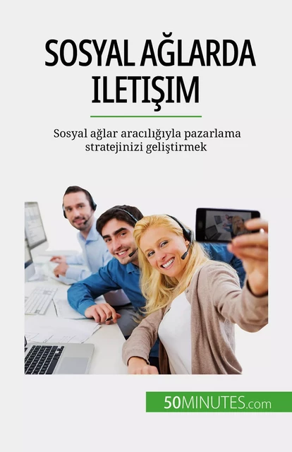 Sosyal ağlarda iletişim - Irène Guittin - 50Minutes.com (TU)