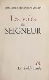 Les voies du Seigneur