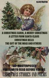 50+ Masterpieces you have to read before you die. Christmas Stories and Poems