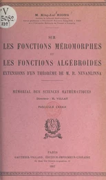 Sur les fonctions méromorphes et les fonctions algébroïdes