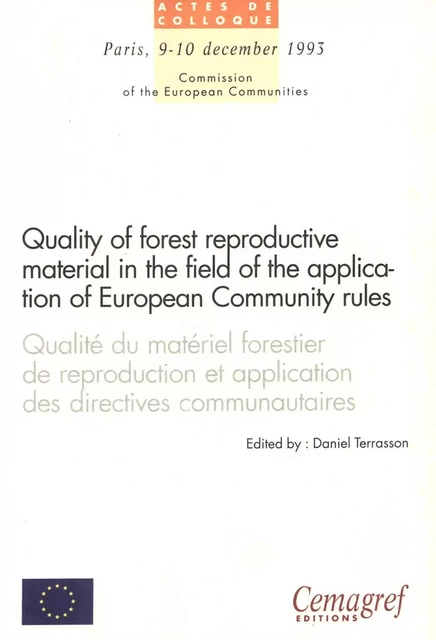 Qualité du matériel forestier de reproduction et application des directives communautaires - Daniel Terrasson - Quae