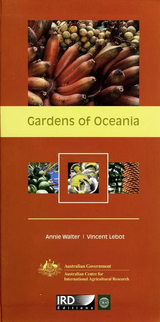 Gardens of Oceania - Annie Walter, Vincent Lebot - Quae