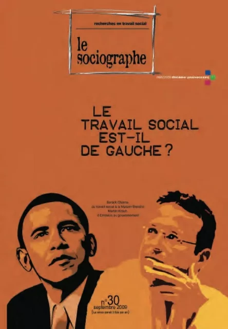 le Sociographe n°30 : Le travail social est-il de gauche ? - le Sociogaphe - Champ social Editions